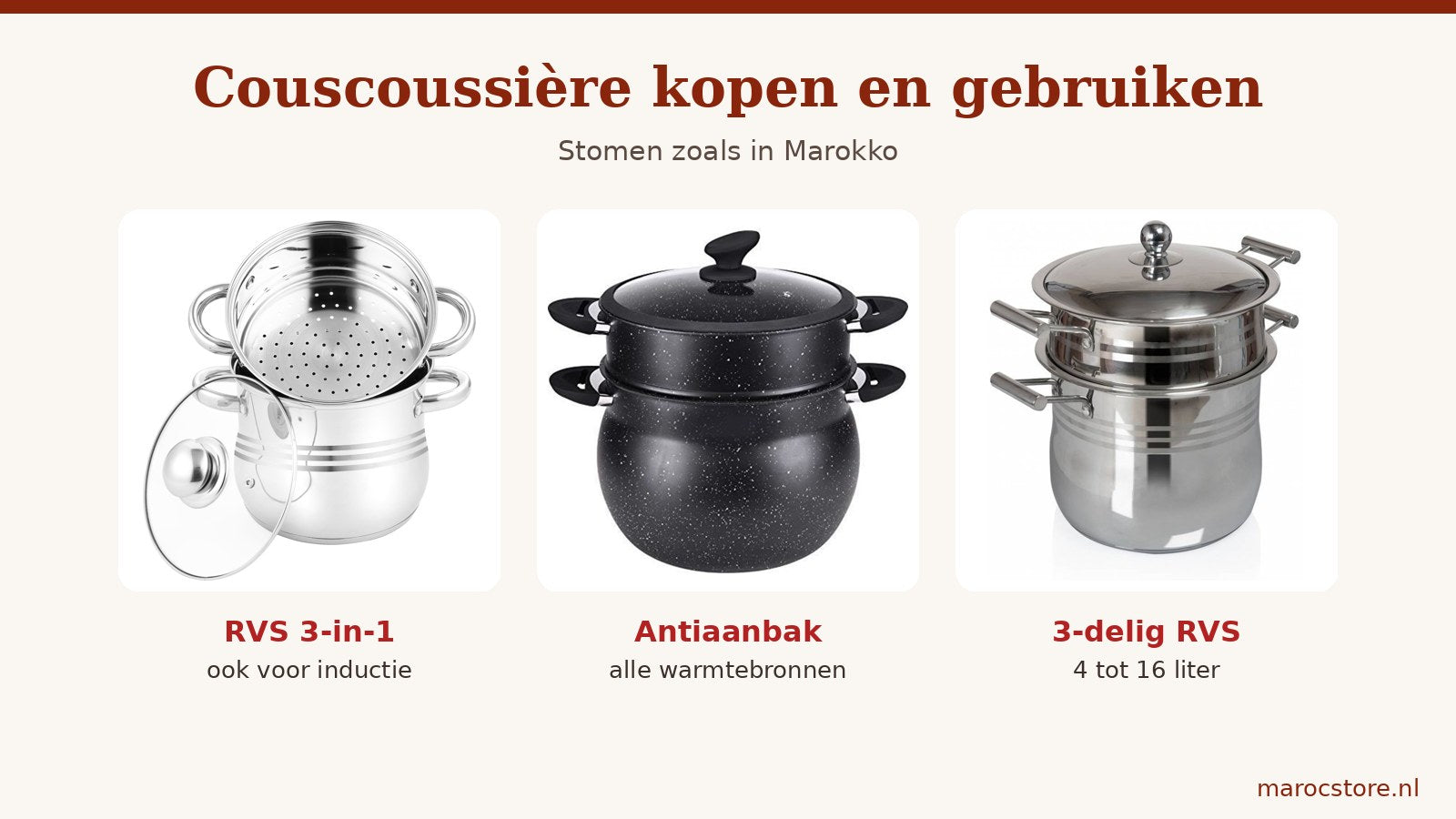 Drie couscoussières naast elkaar: een RVS 3-in-1 couscoussier voor inductie, een zwarte couscoussière met antiaanbaklaag en een 3-delige RVS couscouspan