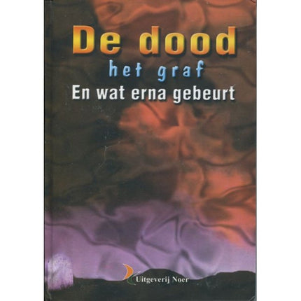 Der Tod, das Grab und was danach geschieht