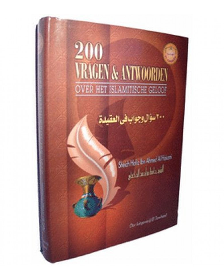 200 Vragen en antwoorden over Aqiedah – Hafiz Ibn Ahmed Al Hakami (hardcover)