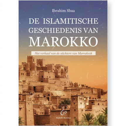 Die islamische Geschichte Marokkos