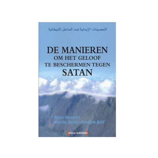 Die Wege, den Glauben vor Satan zu schützen