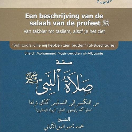 Een Beschrijving Van De Salaah Van De Profeet