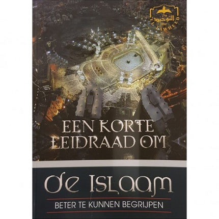 Ein kurzer Leitfaden, um den Islam besser zu verstehen