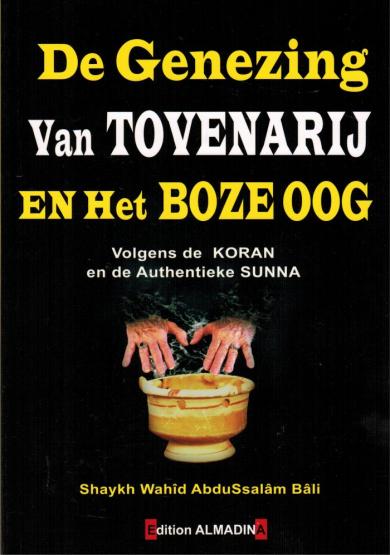 De Genezing Van Tovenarij En Het Boze Oog
