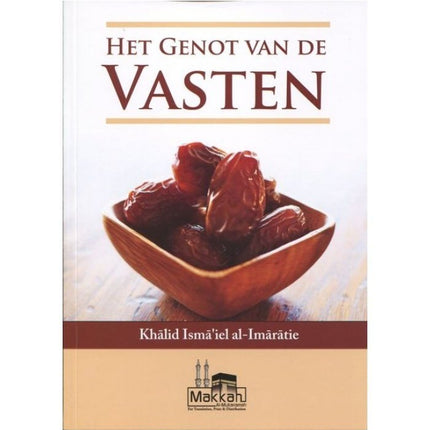 Het Genot Van de Vasten