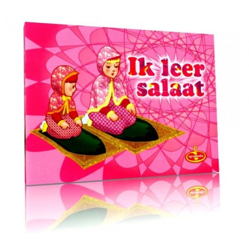Ik leer salaat (meisje) – islamitisch kinderboek over het gebed