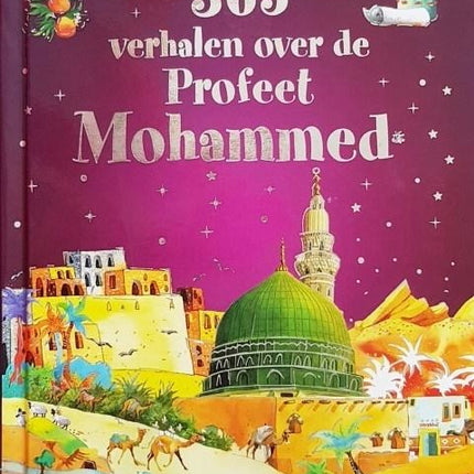 365 Geschichten über den Propheten Mohammed