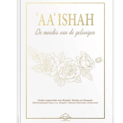 ‘AA’ Ishah De moeder van de gelovigen