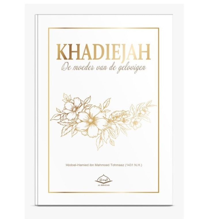 Khadijah, the Mother of the Believers