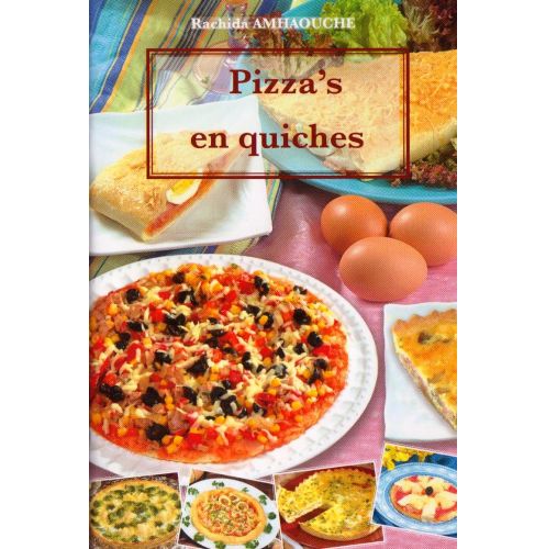 Pizzas and Quiches