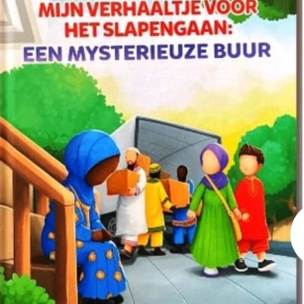 Mijn verhaaltjes voor het slapengaan: Een Mysterieuze Buur