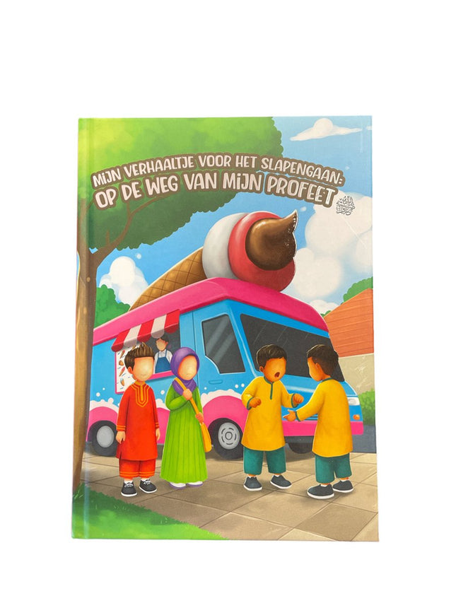 Mijn verhaaltje voor het slapengaan - Op de weg van mijn Profeet vzmh