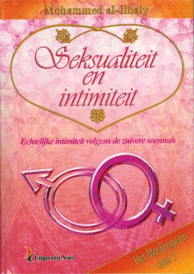 Seksualiteit en intimiteit – Mohammed al-Jibaly, deel 2 islamitisch gezin