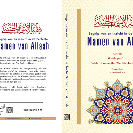 BEGRIP VAN EN INZICHT IN DE PERFECTE NAMEN VAN ALLAAH