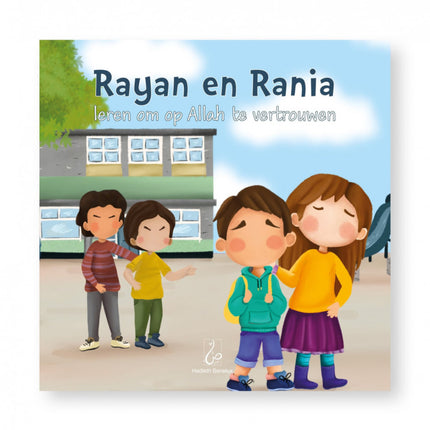 Rayan und Rania lernen, auf Allah zu vertrauen