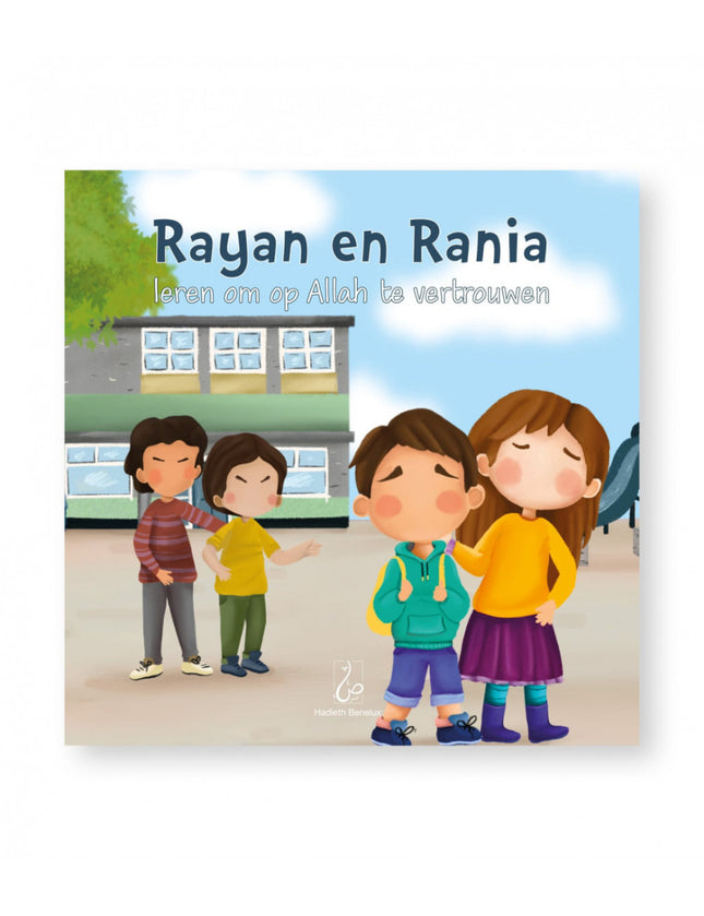 Rayan und Rania lernen, auf Allah zu vertrauen