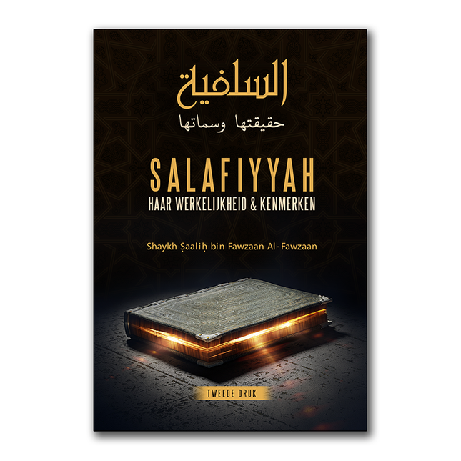 Salafiyyah haar werkelijkheid & kenmerken