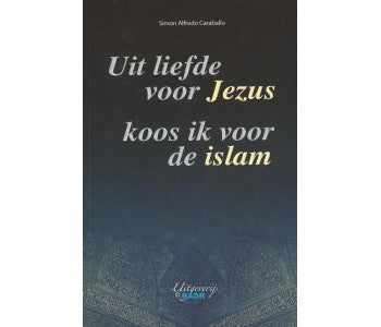 Aus Liebe zu Jesus habe ich den Islam gewählt