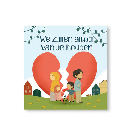 Wir werden dich immer lieben