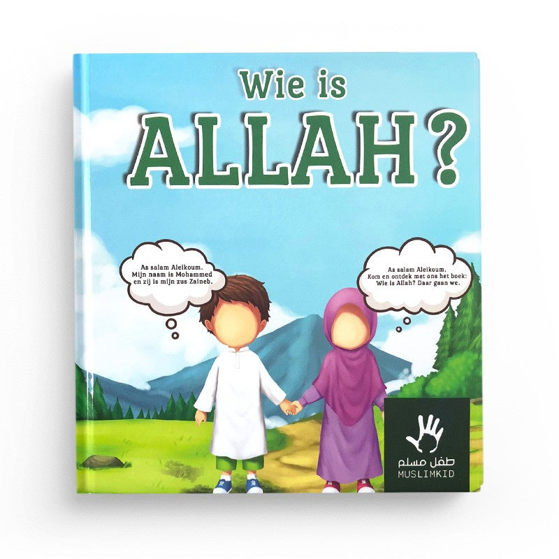 Wie is Allah? – Muslimkid kinderboek over de aqeedah, hardcover